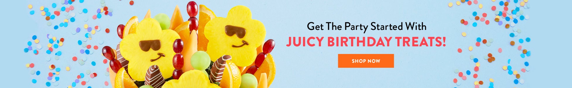 Juicy Birthday Treats